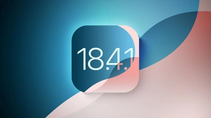 苹果停止签署iOS 18.4.1版本，升级后的iPhone用户无法进行降级操作